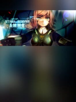 Steel Storm A.M.M.O. Cover