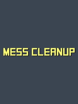 Mess Cleanup Cover