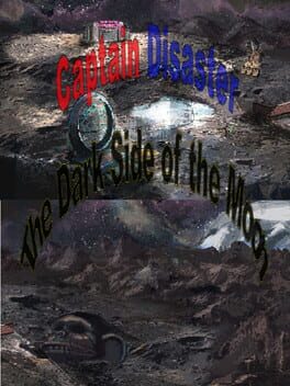 Captain Disaster in: The Dark Side of the Moon Cover