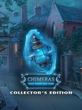 Chimeras: What Wishes May Come - Collector's Edition Cover