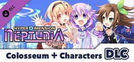 Hyperdimension Neptunia Re;Birth1: Colosseum + Characters DLC Cover