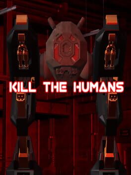 Kill the Humans Cover