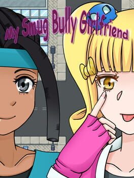 My Smug Bully Girlfriend Cover