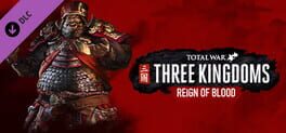 Total War: Three Kingdoms - Reign of Blood Cover
