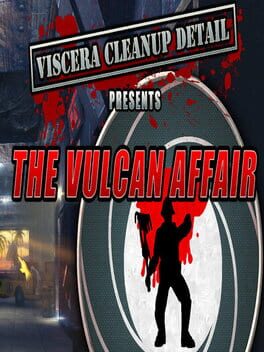 Viscera Cleanup Detail: The Vulcan Affair Cover