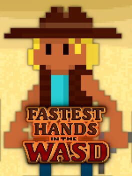 Fastest Hands in the Wasd Cover