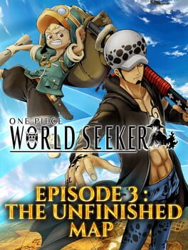 One Piece: World Seeker - Extra Episode 3: The Unfinished Map Cover