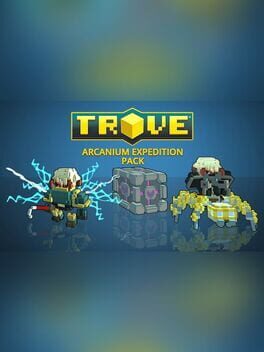Trove: Arcanium Expedition Pack Cover