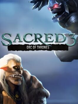Sacred 3: Orc of Thrones Cover