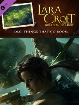 Lara Croft and the Guardian of Light: Things that Go Boom - Challenge Pack 2 Cover