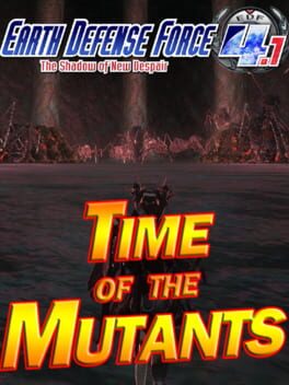 Earth Defense Force 4.1: Mission Pack 1 - Time of the Mutants Cover
