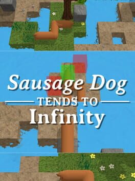 Sausage Dog Tends to Infinity Cover