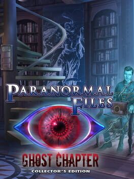 Paranormal Files: Ghost Chapter - Collector's Edition Cover