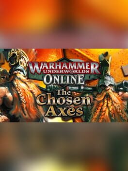 Warhammer Underworlds: Online - Warband: The Chosen Axes Cover