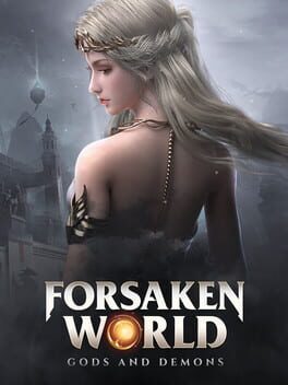 Forsaken World: Gods and Demons Cover