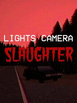 Lights Camera Slaughter Cover