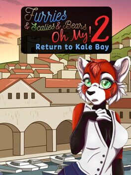 Furries & Scalies & Bears Oh My! 2: Return to Kale Bay Cover