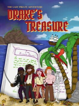 The Last Pirate Adventure: Drake's Treasure Cover