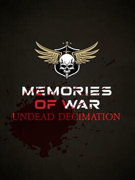 Memories of War: Undead Decimation Cover