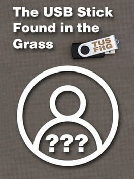 The USB Stick Found in the Grass Cover
