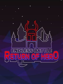 Endless Battle: Return of Hero +1 Cover
