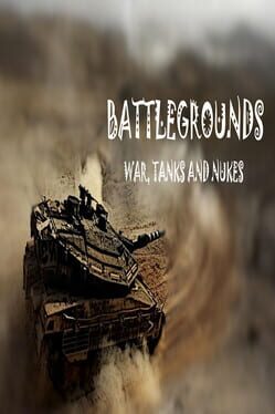 BattleGrounds: War, Tanks and Nukes Cover
