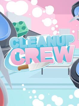 Cleanup Crew Cover