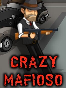 Crazy Mafioso Cover