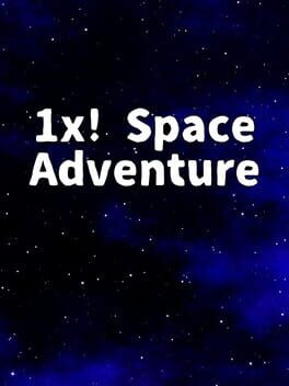 1x! Space Adventure Cover