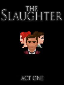 The Slaughter: Act One Cover