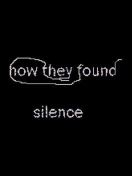 How They Found Silence Cover