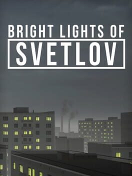 Bright Lights of Svetlov Cover