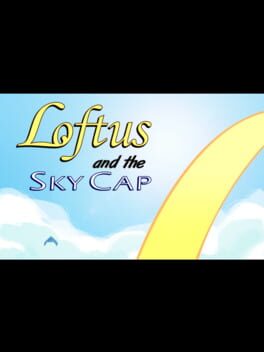 Loftus and the Sky Cap Cover