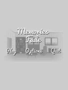 Memories Fade Cover