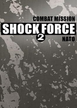 Combat Mission Shock Force 2: NATO Forces Cover