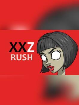 XXZ: XXL - Rush Cover