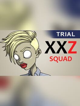 XXZ: XXL - Squad Trial Cover