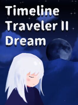 Timeline Traveler II: Dream Cover