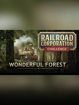 Railroad Corporation: Wonderful Forest Cover