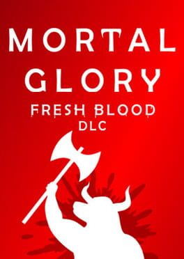 Mortal Glory: Fresh Blood Cover