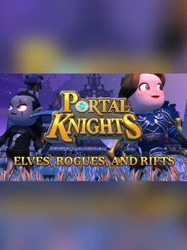 Portal Knights: Elves, Rogues, and Rifts Cover