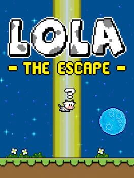 Lola: The Escape Cover