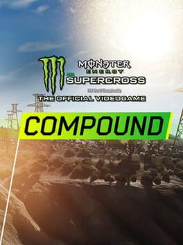 Monster Energy Supercross: The Official Videogame - Compound Cover