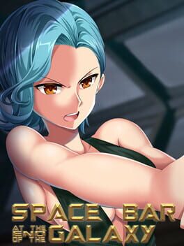 Space Bar at the End of the Galaxy Cover