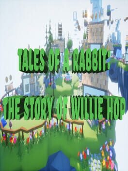 Tales of a Rabbit: The Story of Willie Hop Cover