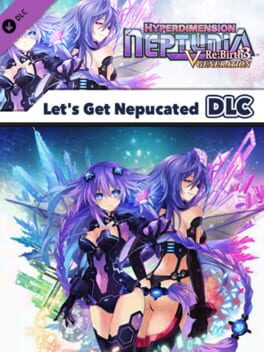 Hyperdimension Neptunia Re;Birth3: V Generation - Let's Get Nepucated Cover