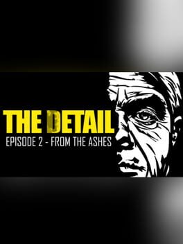 The Detail: Episode 2 - From the Ashes Cover