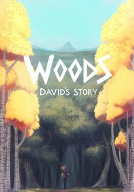 Woods: David's Story Cover