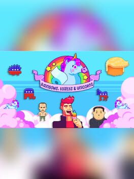 Rainbows, Toilets & Unicorns: Political Drama Cover