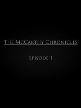 The McCarthy Chronicles: Episode 1 Cover